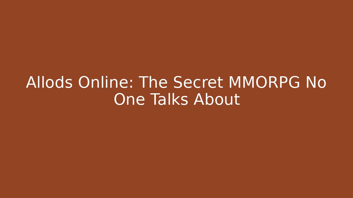 Allods Online: The Secret MMORPG No One Talks About