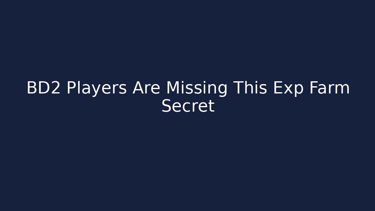 BD2 Players Are Missing This Exp Farm Secret