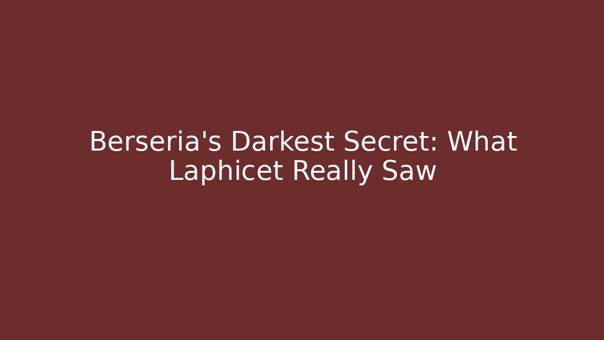 Berseria's Darkest Secret: What Laphicet Really Saw