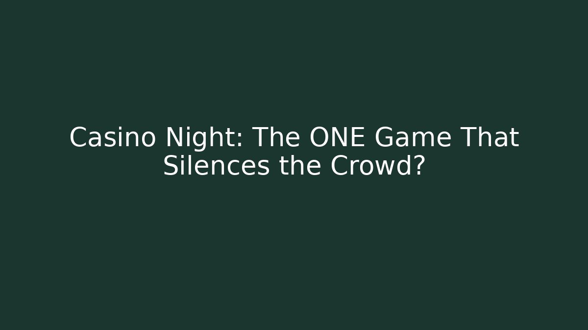 Casino Night: The ONE Game That Silences the Crowd? - NADclinic