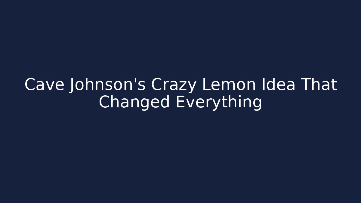 Cave Johnson's Crazy Lemon Idea That Changed Everything