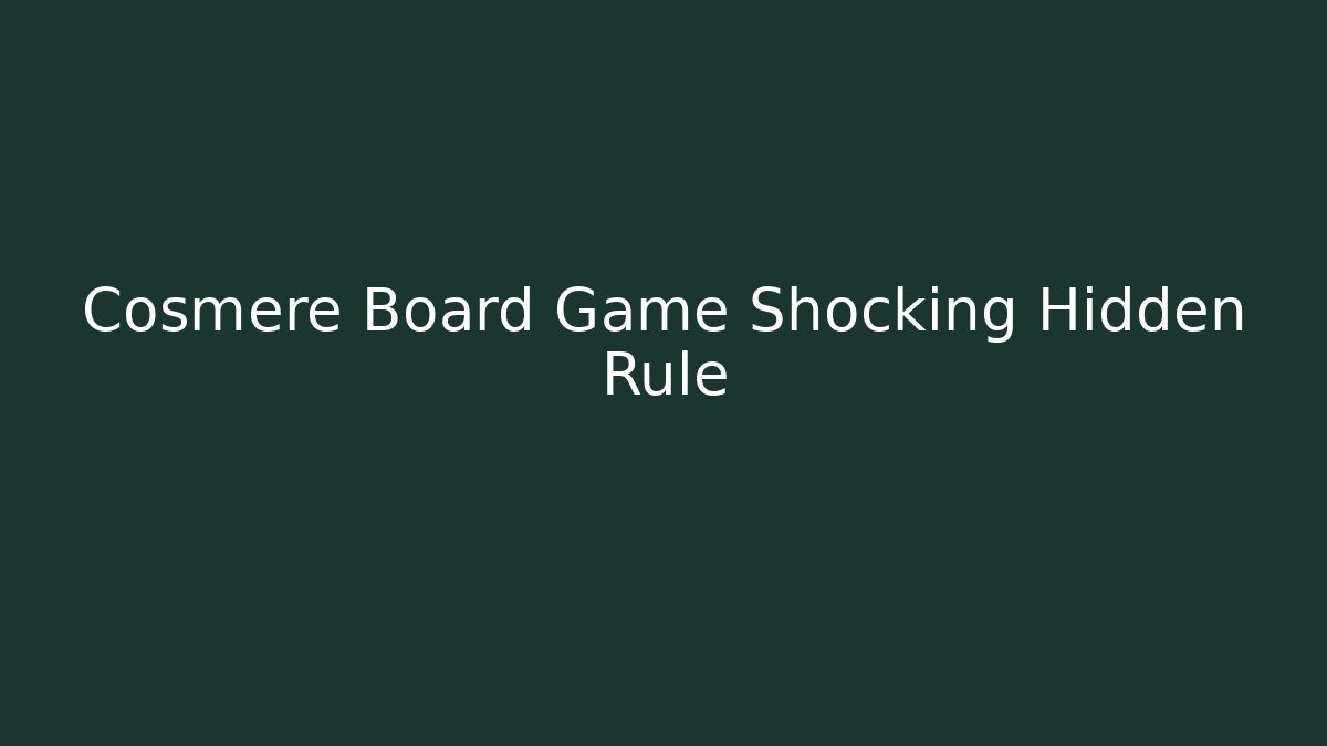 Cosmere Board Game Shocking Hidden Rule - NADclinic