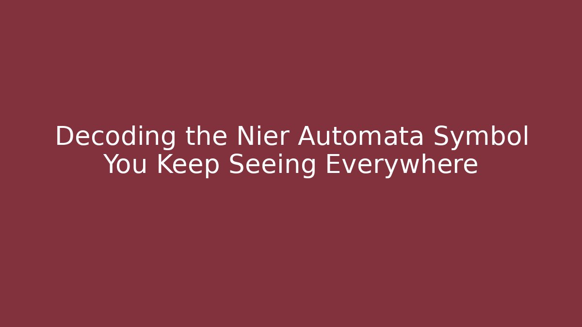 Decoding the Nier Automata Symbol You Keep Seeing Everywhere