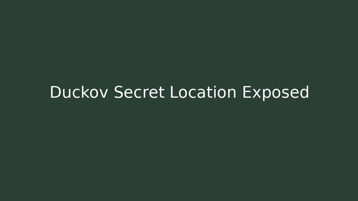 Duckov Secret Location Exposed
