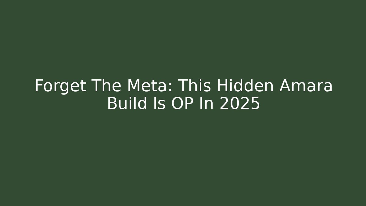 Forget The Meta: This Hidden Amara Build Is OP In 2025