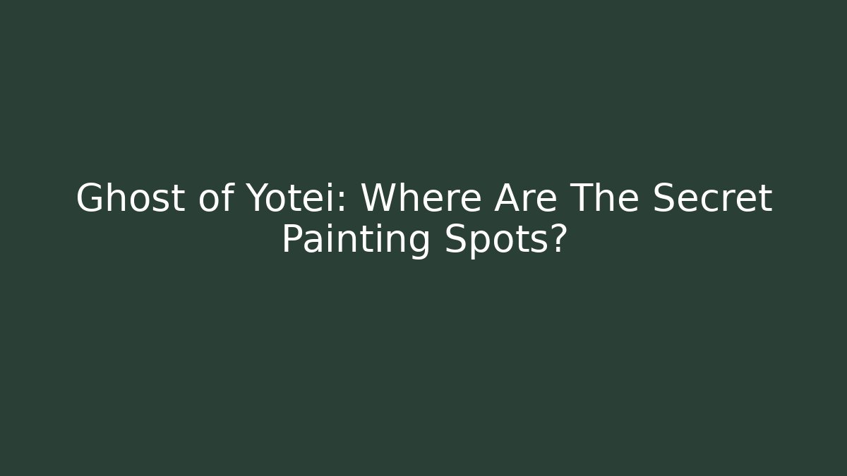 Ghost of Yotei: Where Are The Secret Painting Spots?
