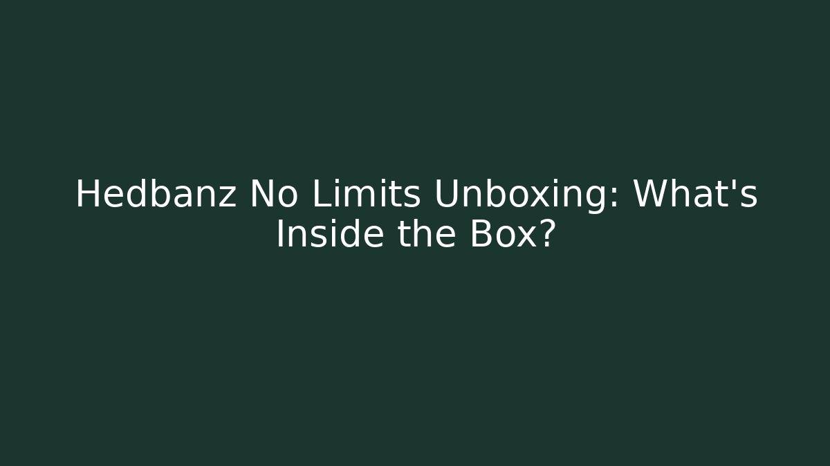 Hedbanz No Limits Unboxing: What’s Inside the Box?