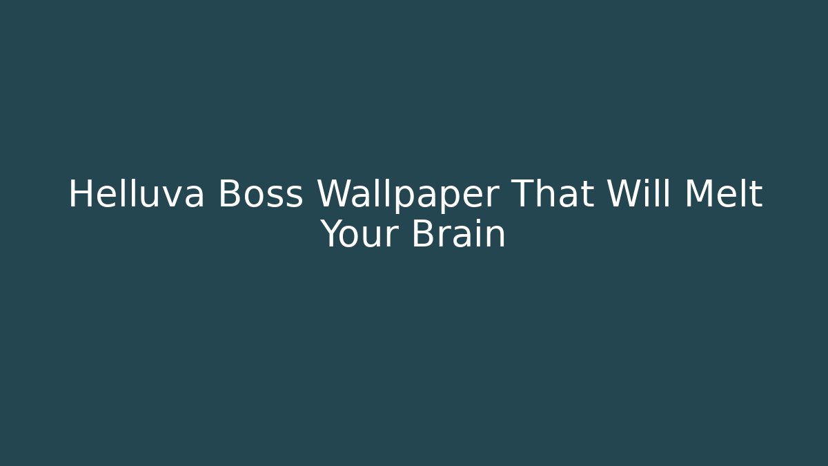 Helluva Boss Wallpaper That Will Melt Your Brain