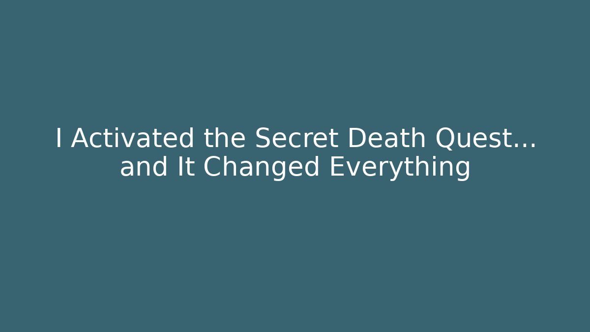 I Activated the Secret Death Quest… and It Changed Everything - NADclinic