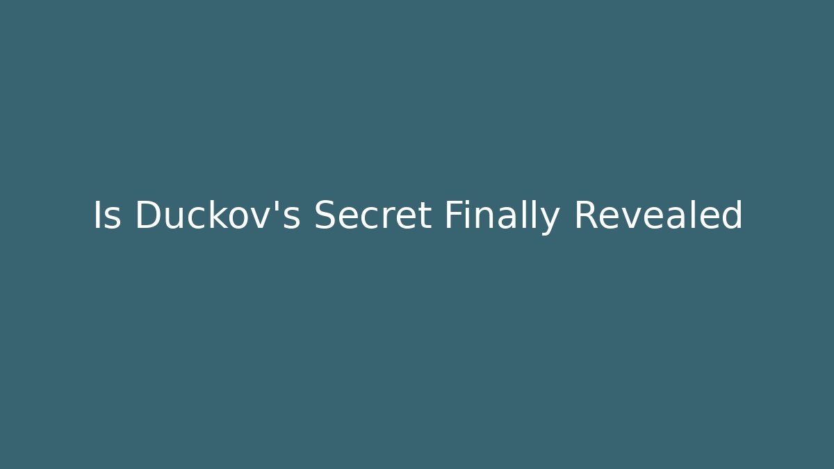 Is Duckov's Secret Finally Revealed