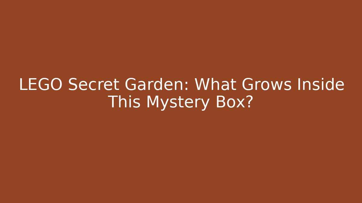 LEGO Secret Garden: What Grows Inside This Mystery Box?