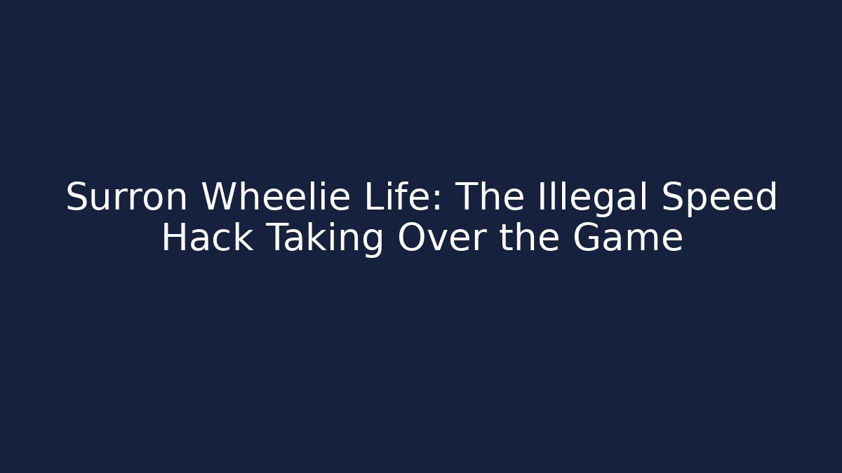 Surron Wheelie Life: The Illegal Speed Hack Taking Over the Game