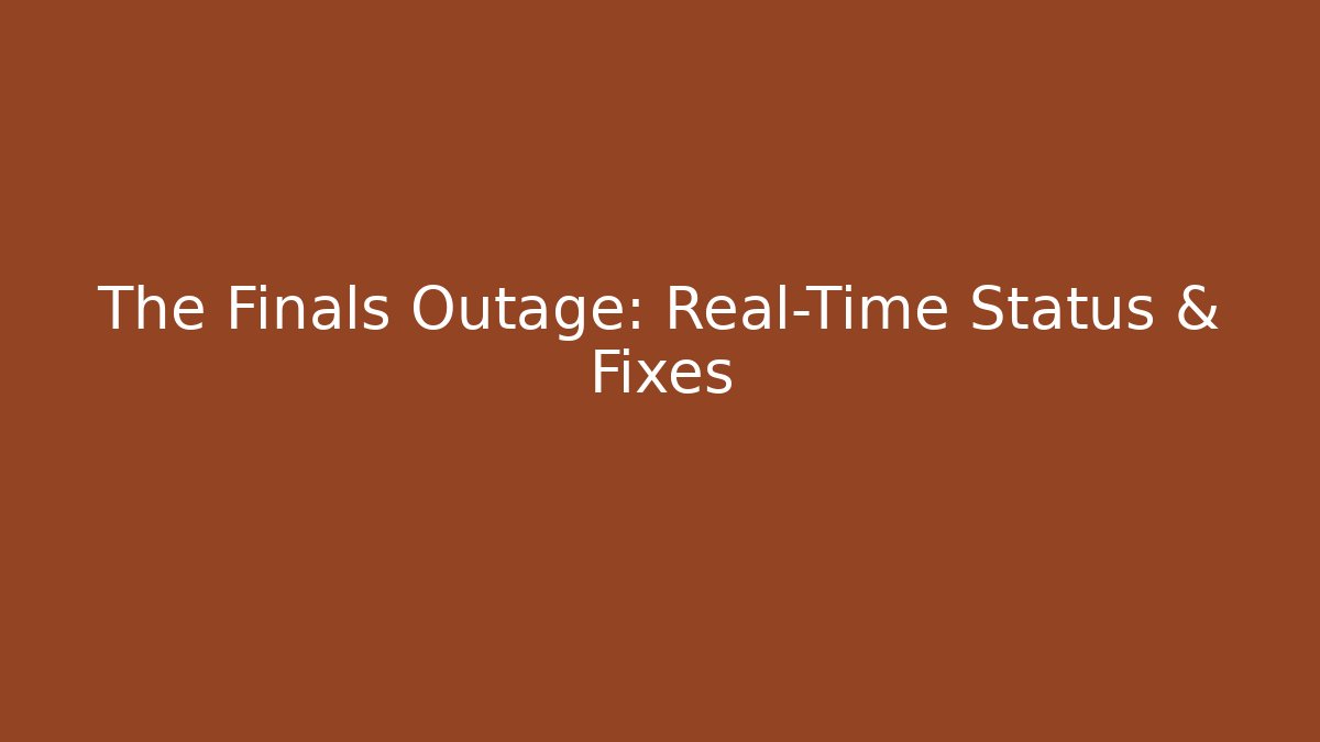 The Finals Outage: Real-Time Status & Fixes - NADclinic