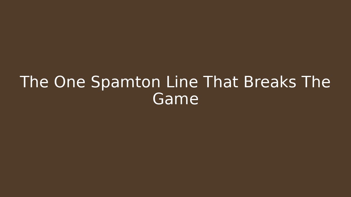 The One Spamton Line That Breaks The Game