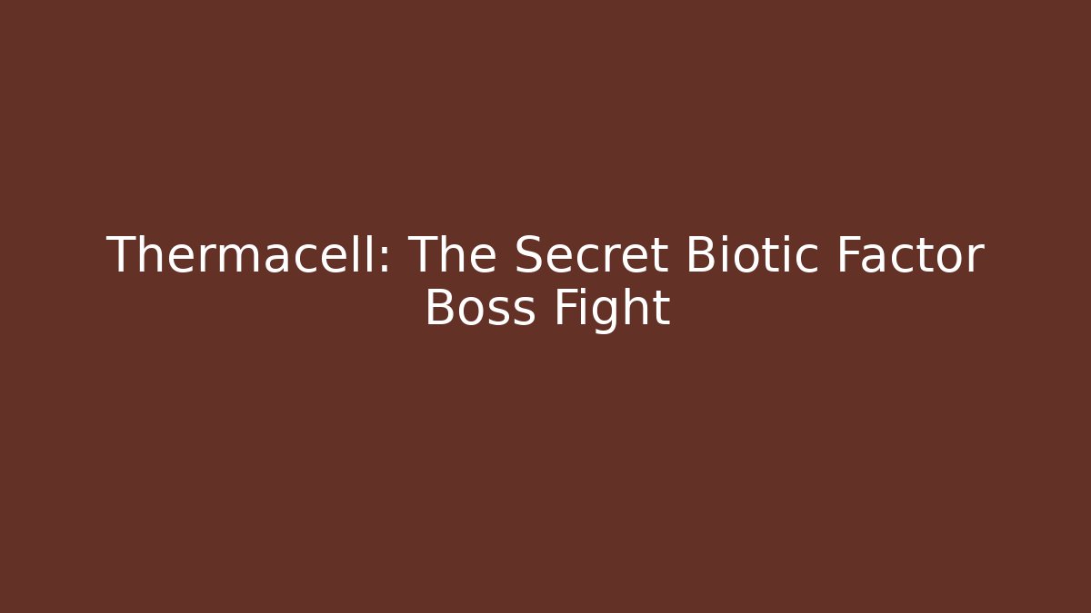 Thermacell: The Secret Biotic Factor Boss Fight
