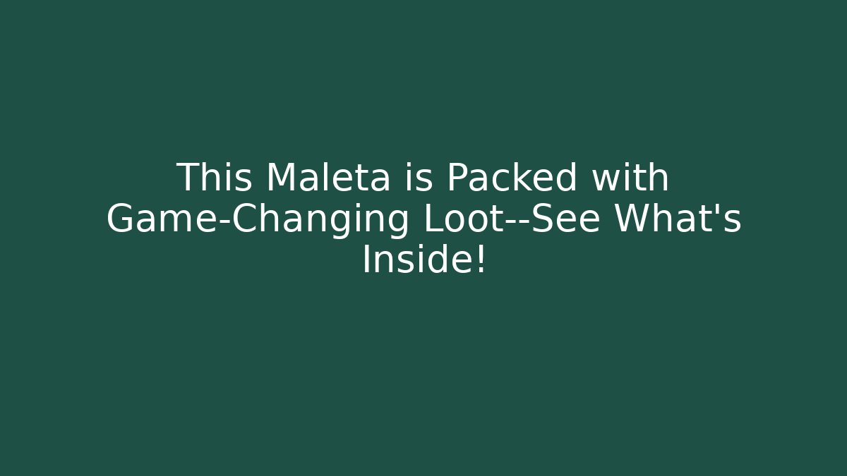 This Maleta is Packed with Game-Changing Loot—See What’s Inside!