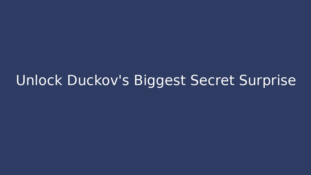 Unlock Duckov's Biggest Secret Surprise