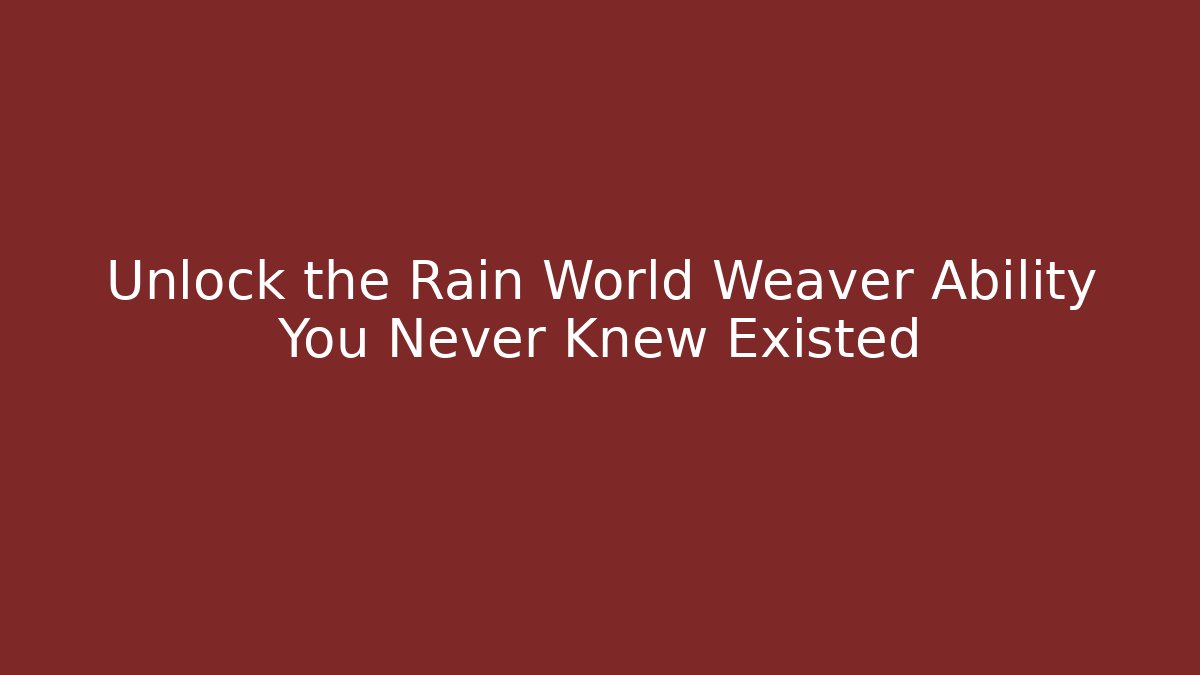 Unlock the Rain World Weaver Ability You Never Knew Existed