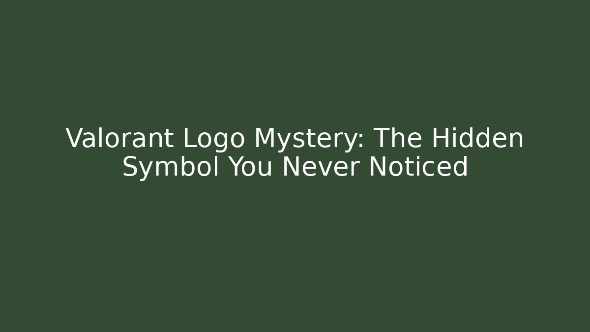 Valorant Logo Mystery: The Hidden Symbol You Never Noticed