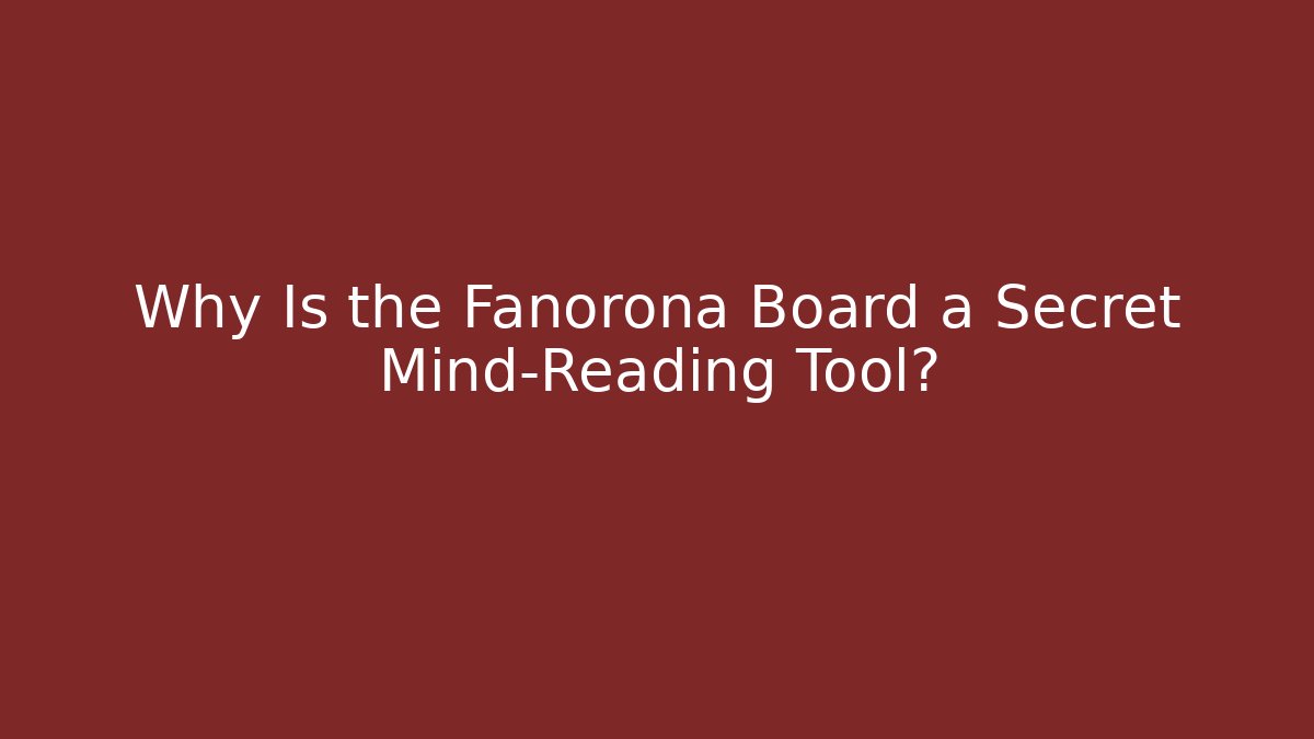 Why Is the Fanorona Board a Secret Mind-Reading Tool?