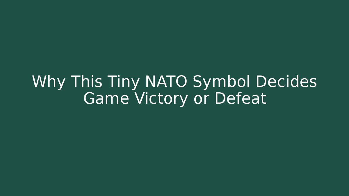 Why This Tiny NATO Symbol Decides Game Victory or Defeat
